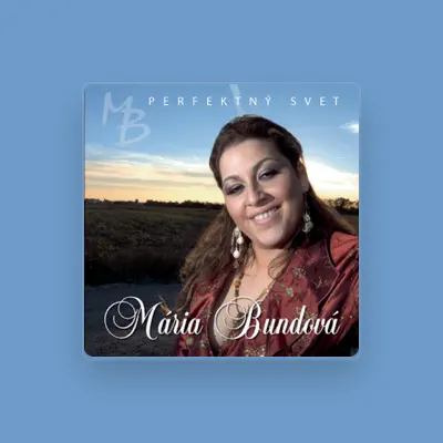 Listen to Maria Bundova, watch music videos, read bio, see tour dates & more!