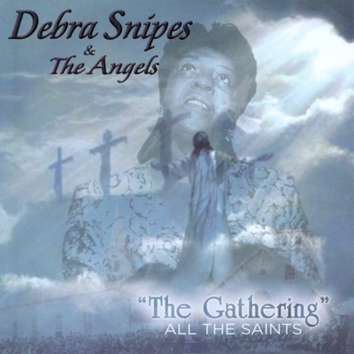 Debra Snipes & The Angels - The Rock