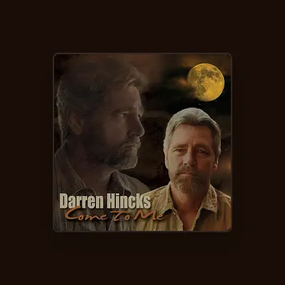 Listen to Darren Hincks, watch music videos, read bio, see tour dates & more!