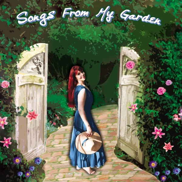 Songs from My Garden