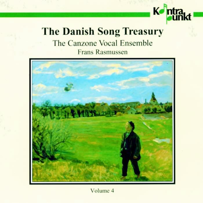 Обложка альбома «The Danish Song Treasury, Vol. 4» — Canzone Vocal Ensemble & Frans Rasmussen