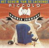 Het Geheim Van de Lachende Piccolo - Harrie Jekkers