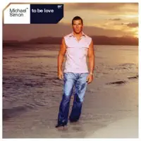 To Be Love — Michael Simon