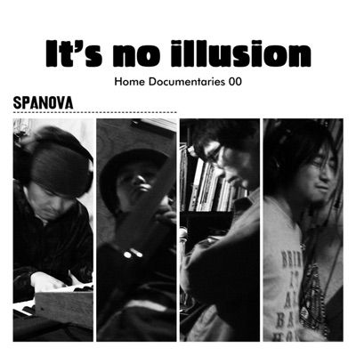 It's No Illusion / Home Documentaries 00