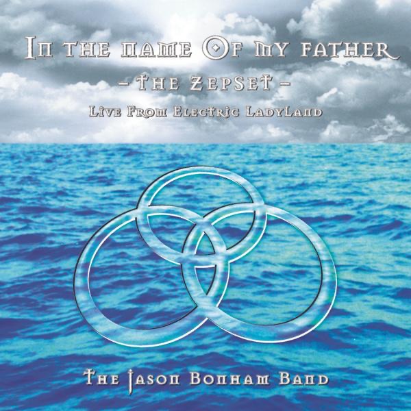 In the Name of My Father - The ZepSet - Live from Electric LadyLand
