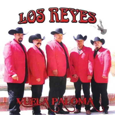 Vuela Paloma - Los Reyes
