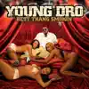 Young Dro featuring T.I. - Shoulder Lean (feat. T.I.)