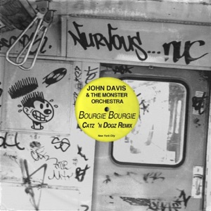 Bourgie Bourgie (Catz 'n Dogz Remix) - Single