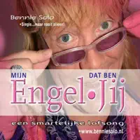 Mijn Engel Dat Ben Jij — Bennie Solo