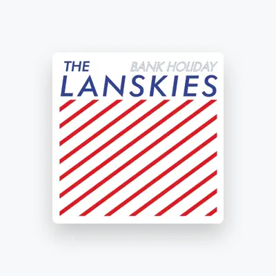 Listen to The Lanskies, watch music videos, read bio, see tour dates & more!