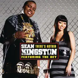 There's Nothin (feat. the DEY) - Single - Sean Kingston