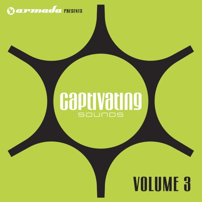 Armada Presents Captivating Sounds, Vol. 3