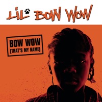 Bow Wow (That's My Name) [Radio Edit]