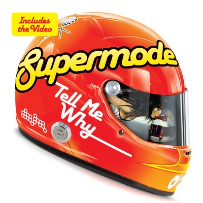 Supermode - Tell Me Why (Radio Edit)