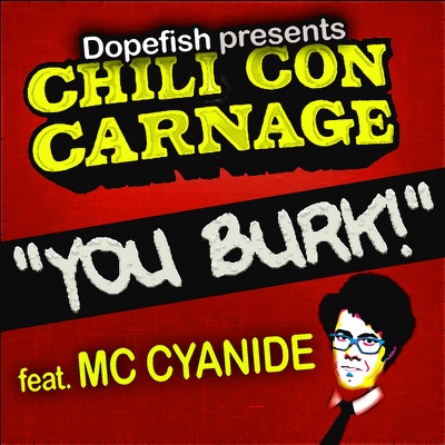 You Burk! feat. MC Cyanide - EP