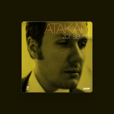 Ouve Atakan Akdaş, vê vídeos de música, lê a biografia, vê as datas da digressão e muito mais!