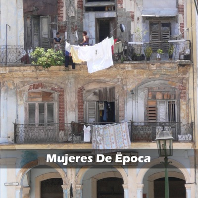 Mujeres de Ëpoca