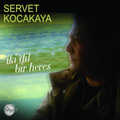 İki Dil Bir Heves - Servet Kocakaya