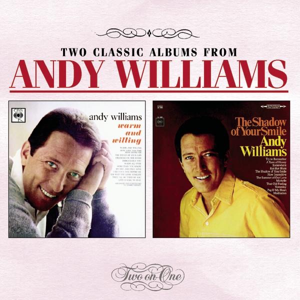 Warm and Willing / The Shadow of Your Smile