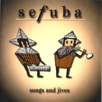 Songs and Jives (Sefuba) - Thijs Borsten