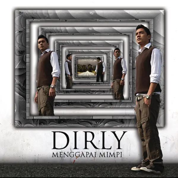 Sampai Ke Ujung Dunia — Dirly