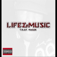 Life&Music - Trap