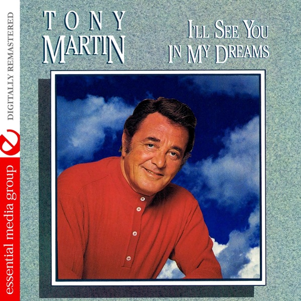 I'll See You In My Dreams (Remastered)