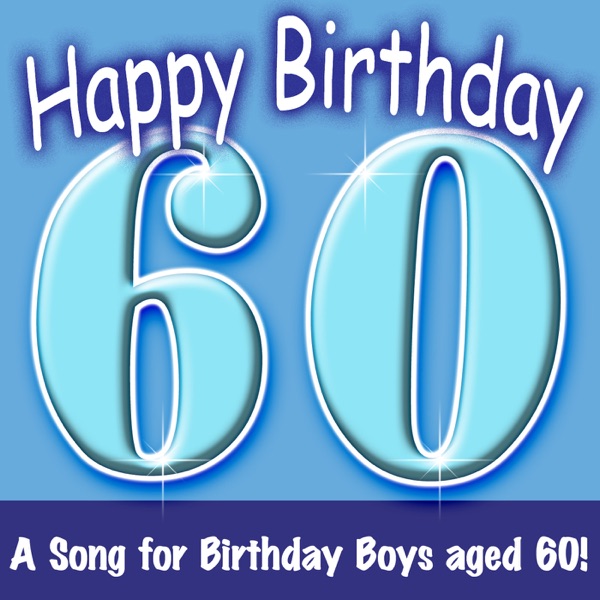 Cover of Happy Birthday – Boy Age 60!