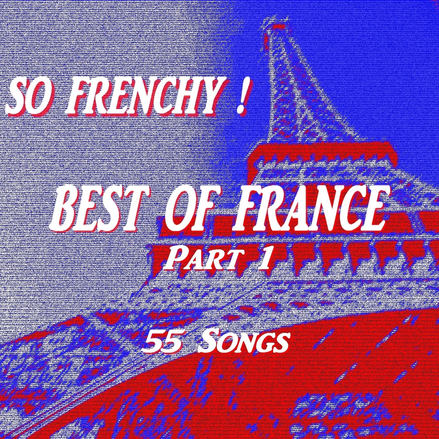 So French: Best of France, Pt. 1