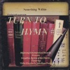 Turn to Hymn#