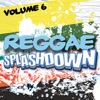 Reggae Splashdown, Vol 6, 2009