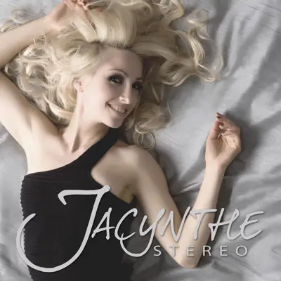 Stereo (Deluxe Single (English)) - Jacynthe Stereo (Deluxe Single (English)) - Jacynthe