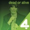 You Spin Me Round (Like a Record) - Dead or Alive lyrics