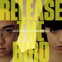 Release the Bird - EP - Makoto