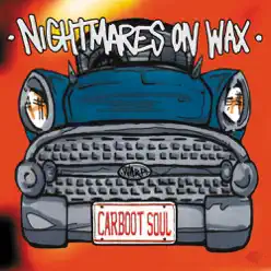 Carboot Soul - Nightmares on Wax