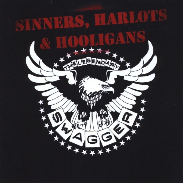 Sinners, Harlots & Hooligans
