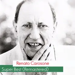 Super Best (Remastered) - Renato Carosone