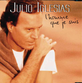 Cover art for L'homme que je suis by Julio Iglesias