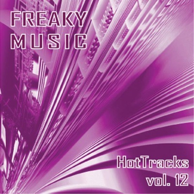 Freaky Music - Hot Tracks, Vol. 12