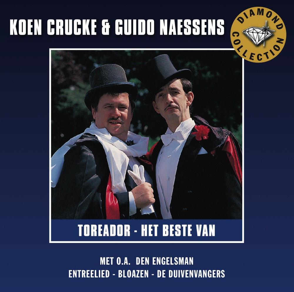 Обложка альбома «Diamond Collection - Toreador - Het Beste Van» — Guido Naessens & Koen Crucke