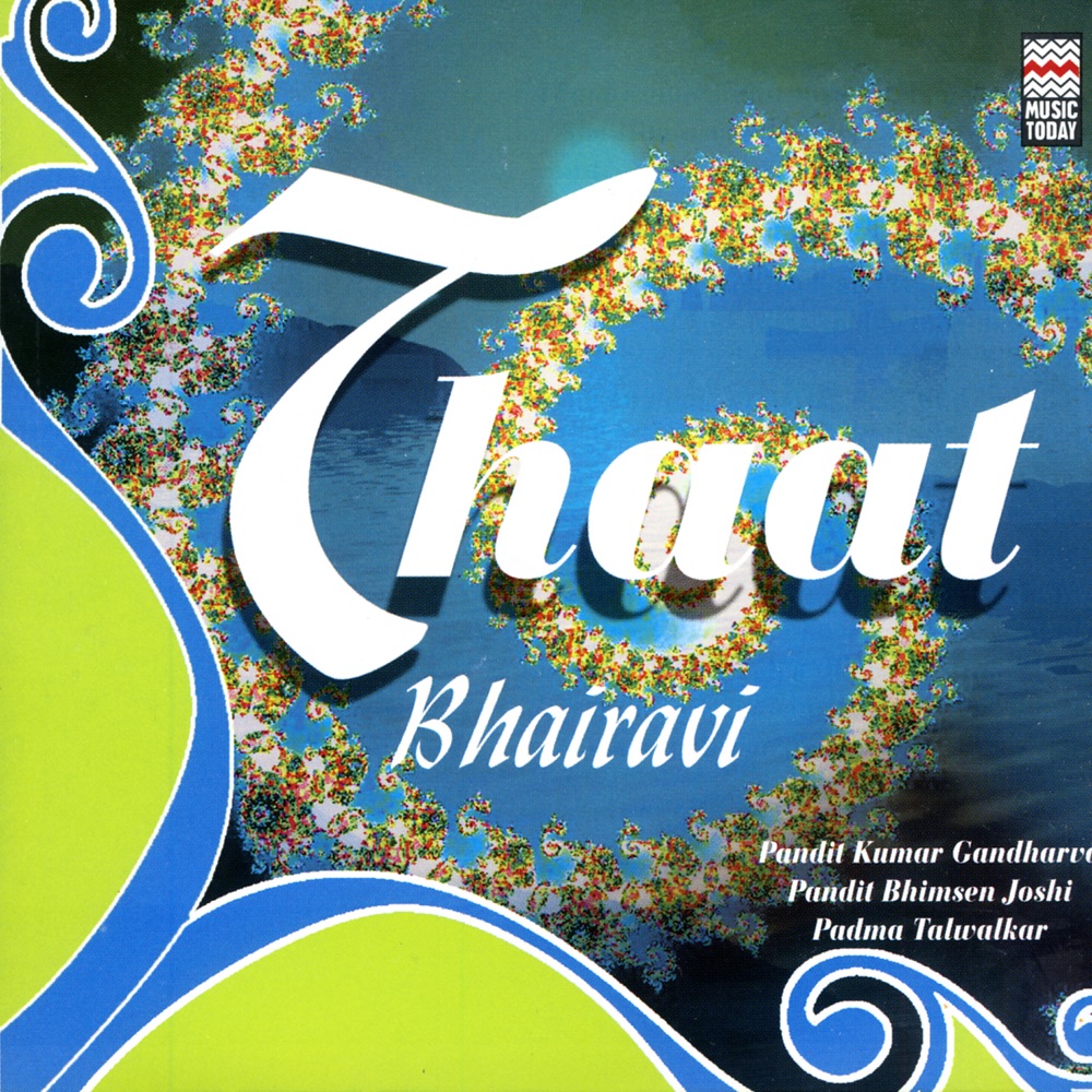 Обложка альбома «Thaat Bhairavi» — Kumar Gandharva, Pandit Bhimsen Joshi & Padma Talwalkar