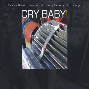 Cry Baby!