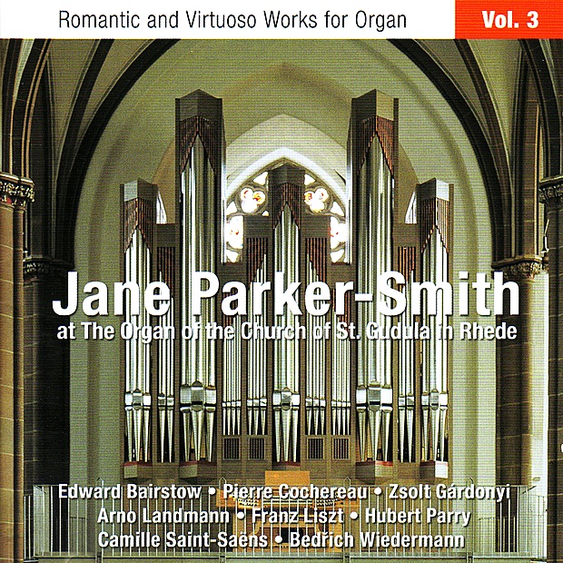 Обложка альбома «Bairstow, Cochereau, Gárdonyi, Landmann, Liszt, Parry, Saint-Saëns & Wiedermann: At the Organ of the Church of St. Gudula» — Jane Parker-Smith