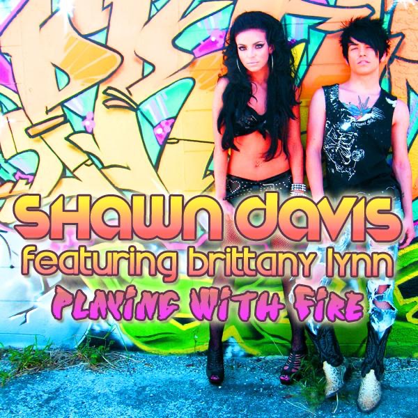 Playing With Fire (feat. Brittany Lynn) - Single