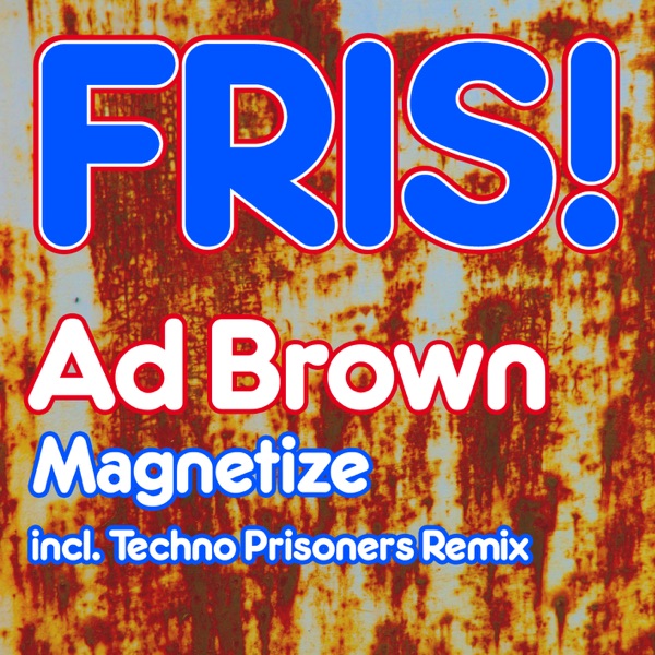 Magnetize - Single
