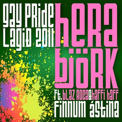 Finnum Astina, Gay Pride Song of Reykjavik (feat. Blaz Roca & Haffi Haff) - Single
