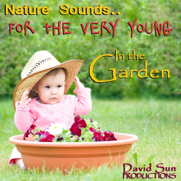 In the Garden (Nature Sounds for the Very Young) sleeve