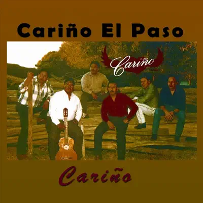 Carino el Paso - Cariño Carino el Paso - Cariño