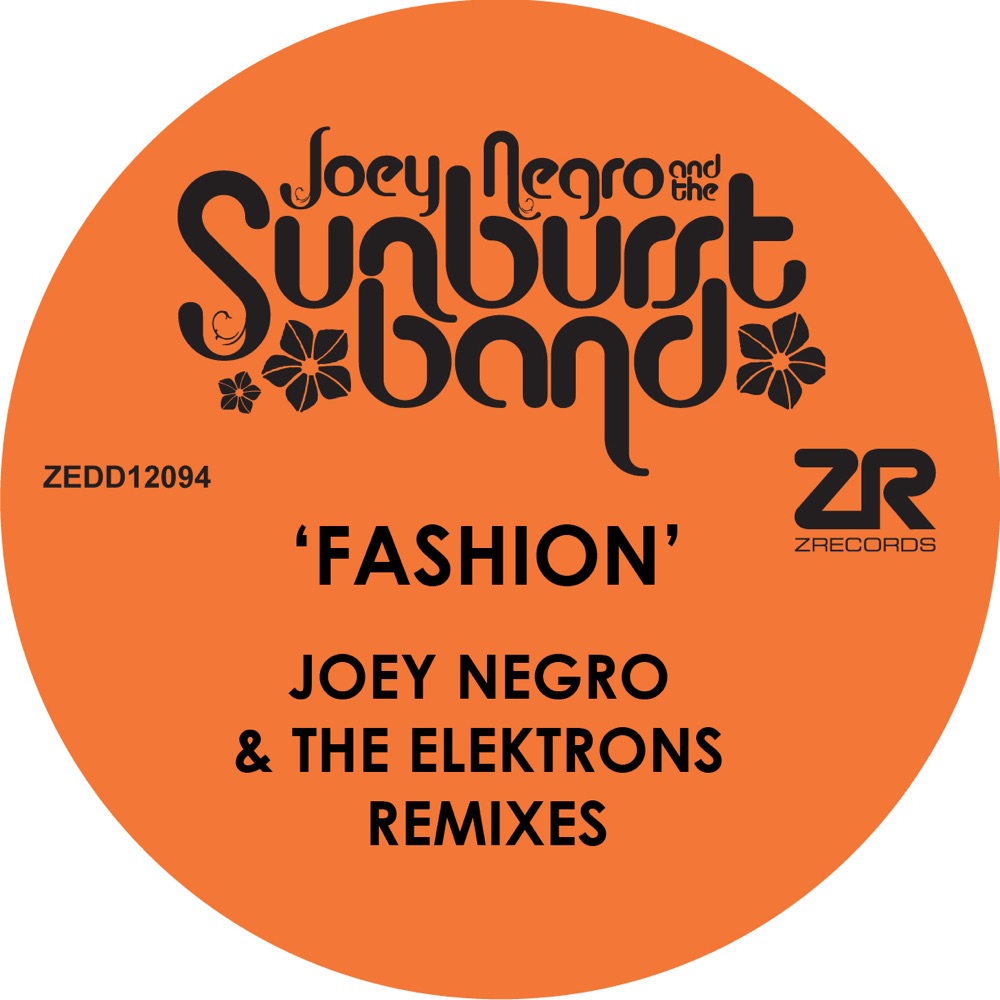 Обложка альбома «Fashion (Joey Negro & The Elektrons Remixes) - EP» — Joey Negro & The Sunburst Band