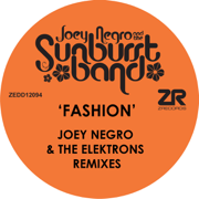 Fashion (Joey Negro & The Elektrons Remixes) - EP - Joey Negro & The Sunburst Band
